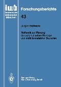 Methodik zur Planung der automatischen Montage von nicht formstabilen Bauteilen - Jürgen Hoßmann