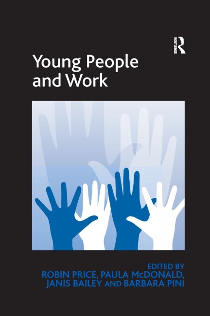 Young People and Work - Robin Price, Paula McDonald