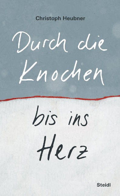 Durch die Knochen bis ins Herz - Christoph Heubner