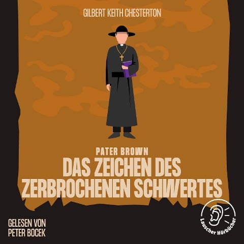 Das Zeichen des zerbrochenen Schwertes - Gilbert Keith Chesterton