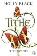 Cover-Bild zum Titel 'Tithe' von 'Holly Black'