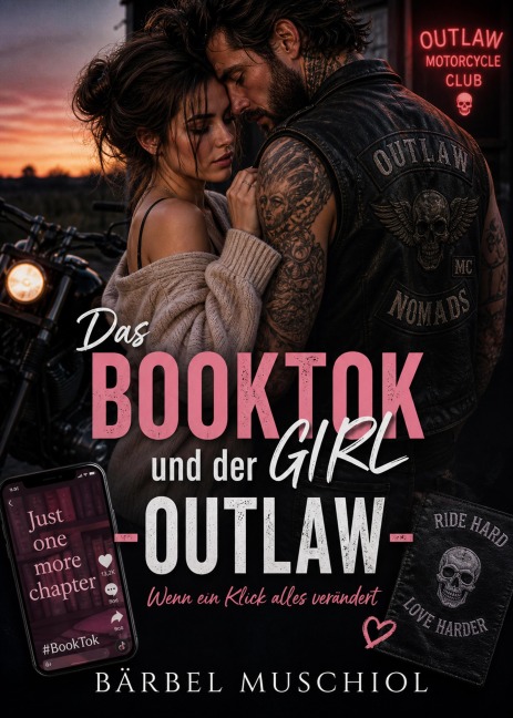Das BookTok Girl und der Outlaw - Bärbel Muschiol