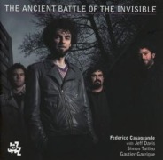 Cover-Bild zum Titel 'The Ancient Battle of the Invisible' von 'Casagrande Davis Tailleu Garrigue'