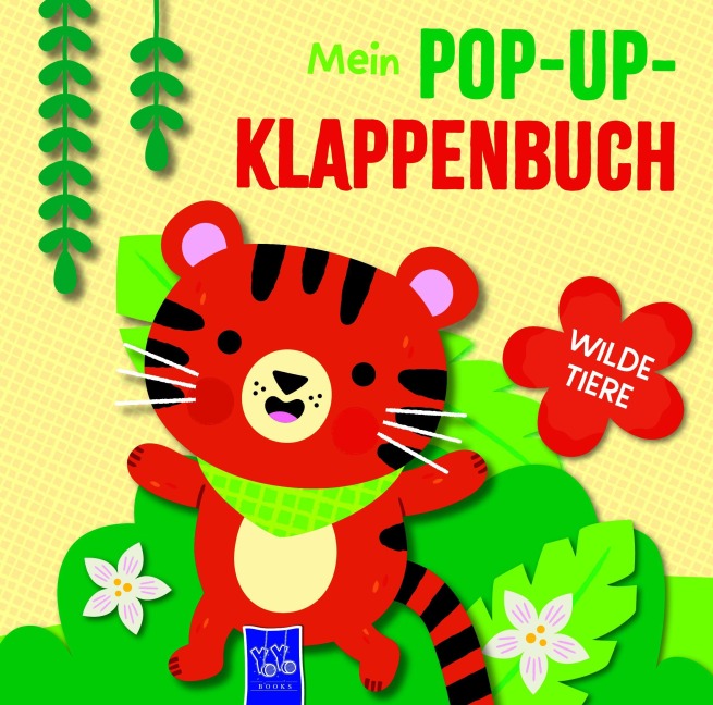Mein Pop-Up-Klappenbuch - Wilde Tiere -