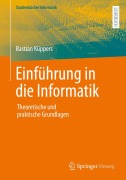 Cover-Bild zum Titel 'Einführung in die Informatik' von 'Bastian Küppers'