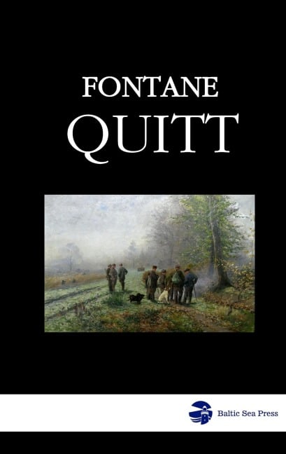 Quitt - Theodor Fontane