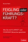  Feigling oder Führungskraft?