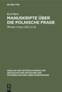 Cover-Bild zum Titel 'Manuskripte über die polnische Frage' von 'Karl Marx'