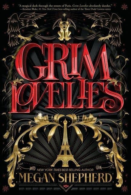 Grim Lovelies - Megan Shepherd