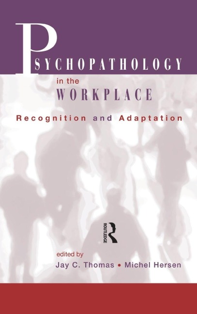 Psychopathology in the Workplace - 