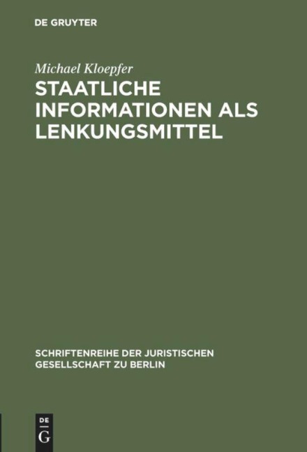 Staatliche Informationen als Lenkungsmittel - Michael Kloepfer