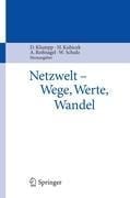 Netzwelt - Wege, Werte, Wandel - 