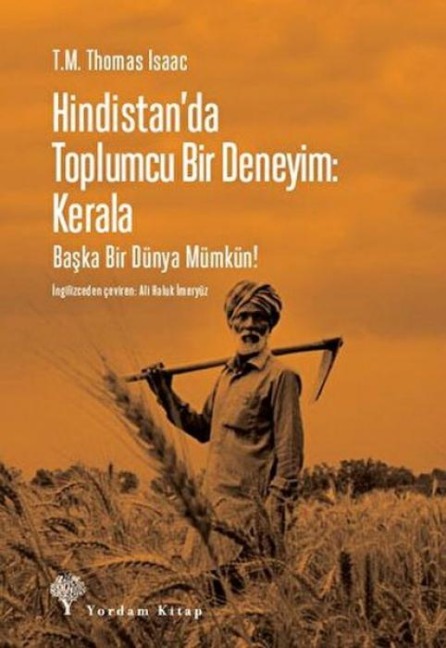 Hindistanda Toplumcu Bir Deneyim Kerala - T. M. Thomas Isaac
