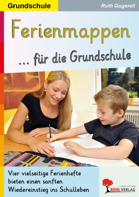 Ferienmappen für die Grundschule - Ruth Gugerell