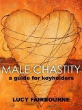 Cover-Bild zum Titel 'Male Chastity' von 'Lucy Fairbourne'