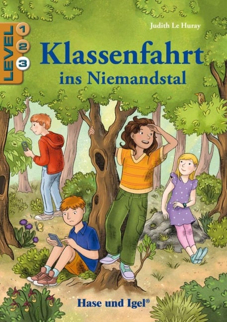 Klassenfahrt ins Niemandstal / Level 3. Schulausgabe - Judith Le Huray