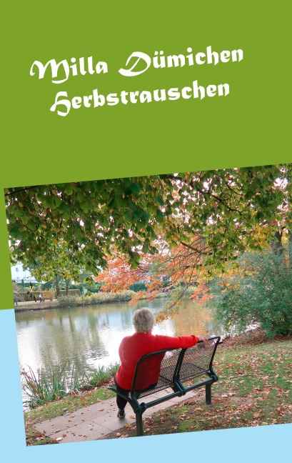 Herbstrauschen - Milla Dümichen