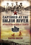 Cover-Bild zum Titel 'Captured at the Imjin River' von 'David Green'