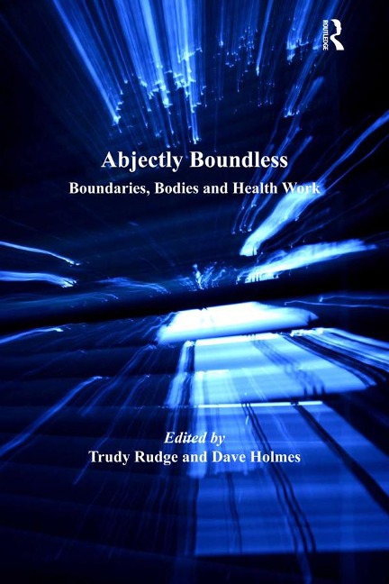 Abjectly Boundless - Trudy Rudge