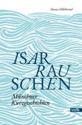 Cover-Bild zum Titel 'Isarrauschen' von 'Diana Hillebrand'