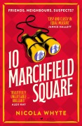 Cover-Bild zum Titel '10 Marchfield Square' von 'Nicola Whyte'