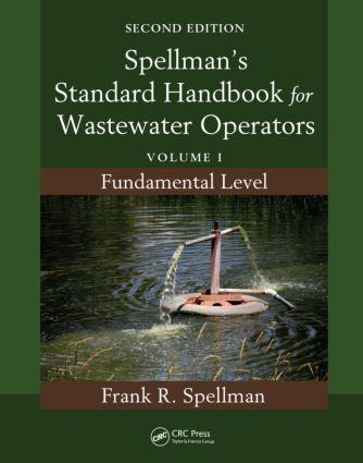 Spellman's Standard Handbook for Wastewater Operators - Frank R Spellman