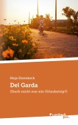Cover-Bild zum Titel 'Del Garda' von 'Maja Elzenbeck'