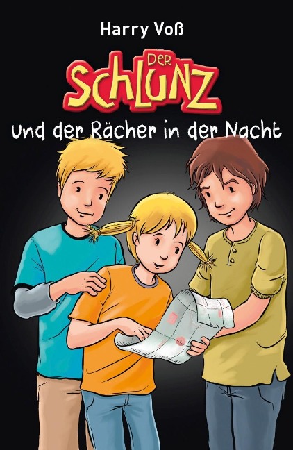 Der Schlunz und der Rächer in der Nacht - Harry Voß