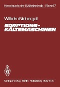 Sorptions-Kältemaschinen - Wilhem Niebergall