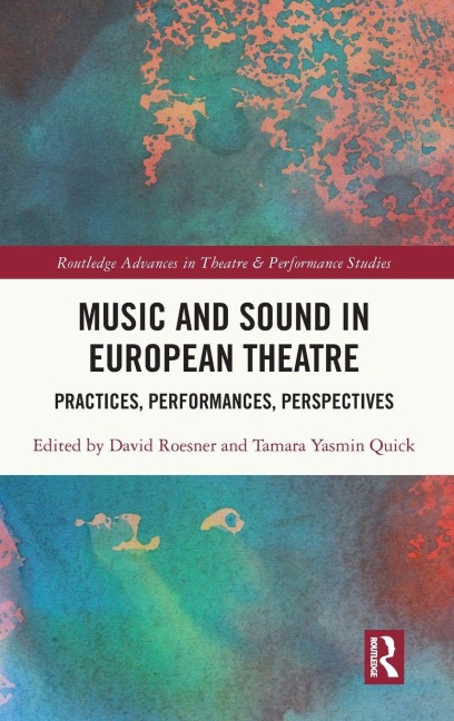 Music and Sound in European Theatre - 