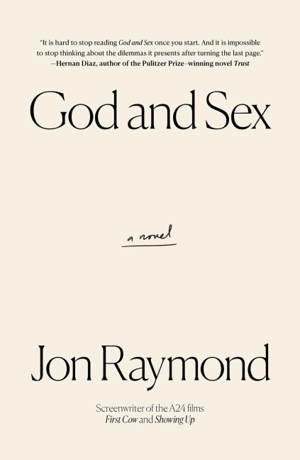 God and Sex - Jon Raymond