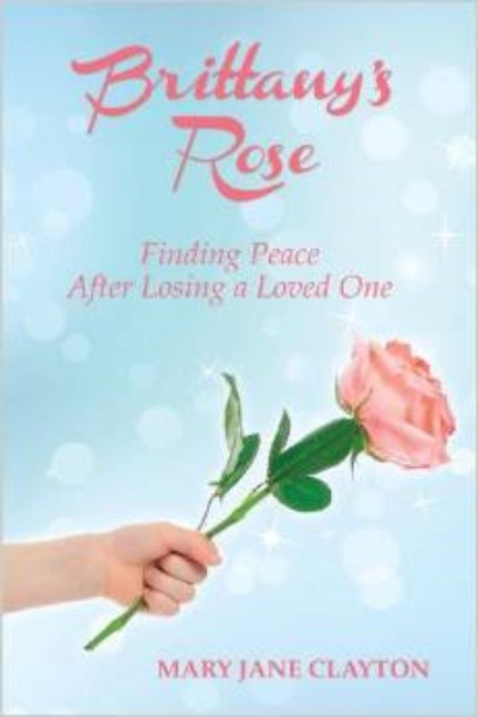 Brittany's Rose - Mary Jane Clayton