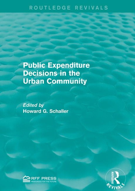Public Expenditure Decisions in the Urban Community - 