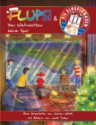 Cover-Bild zum Titel 'Flupsi und die Elbspürnasen - Von Weihnachten keine Spur' von 'Jochen Wildt'