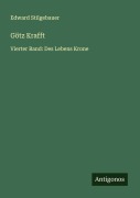 Cover-Bild zum Titel 'Götz Krafft' von 'Edward Stilgebauer'
