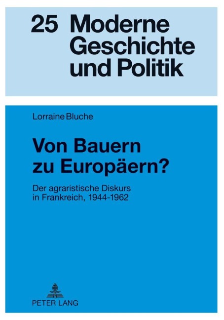 Von Bauern zu Europäern? - Lorraine Bluche