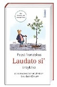 Laudato si¿ - Papst Franziskus