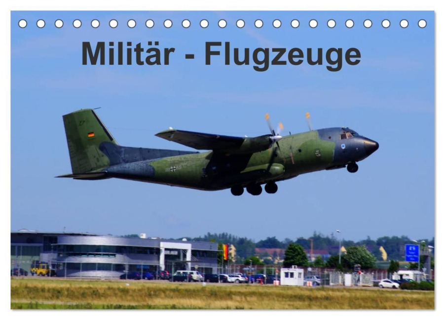 Militär - Flugzeuge (Tischkalender 2025 DIN A5 quer), CALVENDO Monatskalender - Thomas Heilscher