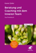 Cover-Bild zum Titel 'Beratung und Coaching mit dem Inneren Team' von 'Karen Zoller'