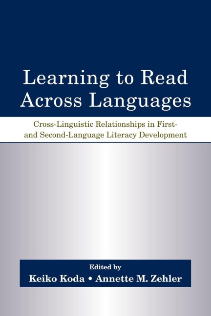 Learning to Read Across Languages - 