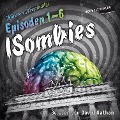 Cover-Bild zum Titel 'ISombies (Episoden 1-6)' von 'Karsten Krepinsky'