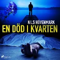 Cover-Bild zum Titel 'En död i kvarten' von 'Nils Hövenmark'