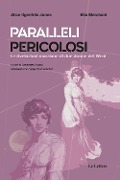 Cover-Bild zum Titel 'Paralleli pericolosi. Le rivelazioni marziane di due donne del West' von 'Alice Ilgenfritz Jones, Ella Merchant'