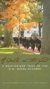 A Walk in the Yard: A Self-Guided Tour of the U.S. Naval Academy - Taylor Baldwin Kiland, Jamie Howren