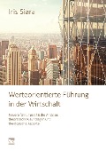 Cover-Bild zum Titel 'Werteorientierte Führung in der Wirtschaft' von 'Iris Siara'