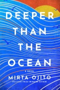 Cover-Bild zum Titel 'Deeper Than the Ocean' von 'Mirta Ojito'