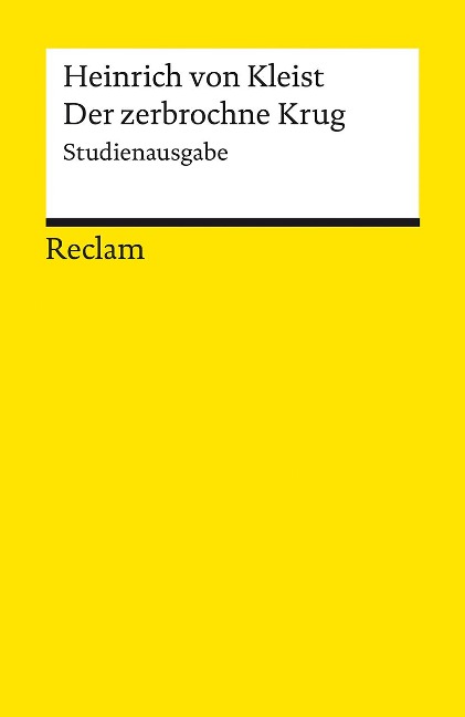 Der zerbrochne Krug. Studienausgabe - Heinrich Von Kleist