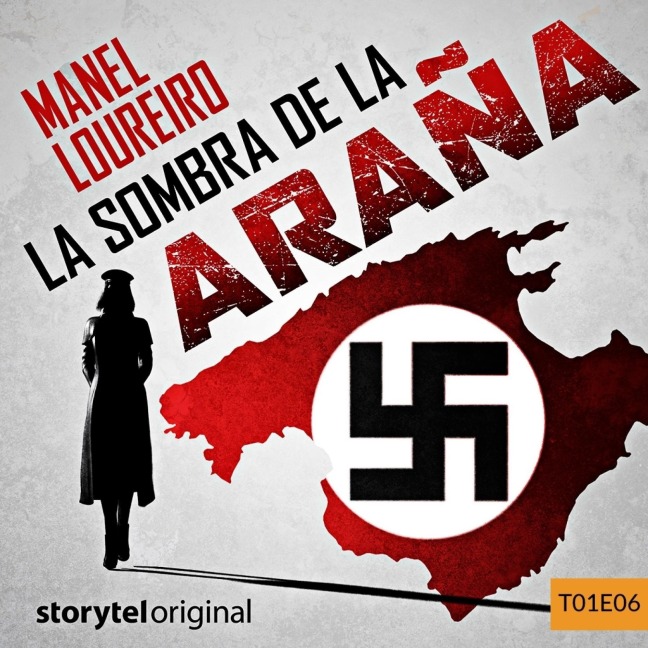 La sombra de la Araña - E6 - Manel Loureiro