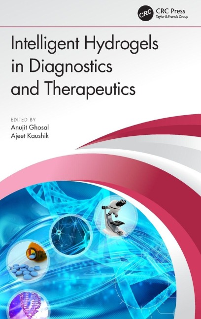 Intelligent Hydrogels in Diagnostics and Therapeutics - 