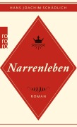 Cover-Bild zum Titel 'Narrenleben' von 'Hans Joachim Schädlich'